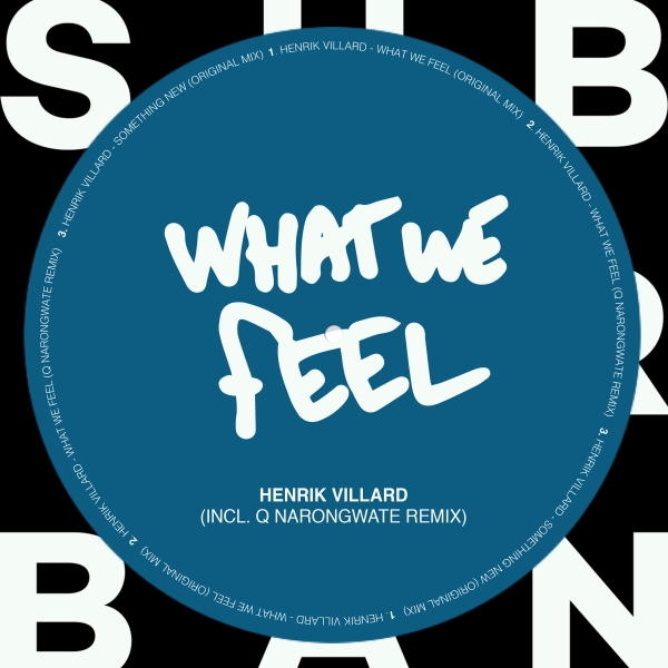 Henrik Villard - What We Feel EP [SU032]
